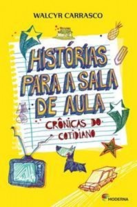 Baixar Historias para a sala de aula pdf, epub, eBook