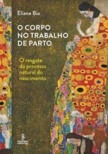 Baixar Corpo no trabalho de parto, o pdf, epub, eBook