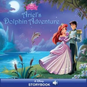 Baixar Disney princess: ariel’s dolphin adventure pdf, epub, eBook