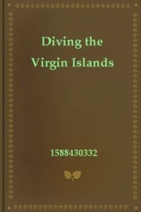 Baixar Diving the virgin islands pdf, epub, eBook