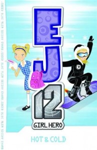 Baixar Ej12 girl hero 1 hot & cold pdf, epub, eBook