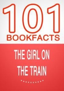 Baixar Girl on the train – 101 amazing facts you pdf, epub, eBook