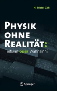 Baixar Physik ohne realitat: tiefsinn oder wahnsinn? pdf, epub, eBook