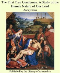 Baixar First true gentleman: a study of the human pdf, epub, eBook