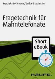 Baixar Fragetechnik fur mahntelefonate pdf, epub, eBook