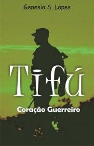 Baixar Tifú – Coração Guerreiro pdf, epub, eBook