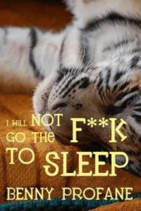Baixar I will not go the f**k to sleep pdf, epub, eBook