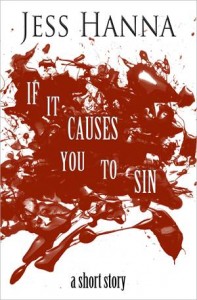 Baixar If it causes you to sin (a short story) pdf, epub, eBook