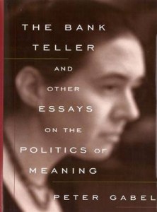 Baixar Bank teller and other essays on the politics pdf, epub, eBook