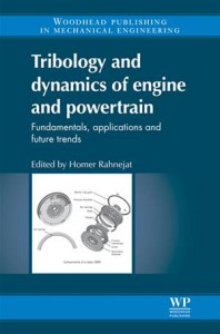 Baixar Tribology and dynamics of engine and powertrain pdf, epub, eBook