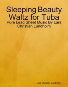 Baixar Sleeping beauty waltz for tuba – pure lead sheet pdf, epub, eBook