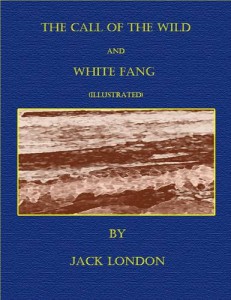 Baixar Call of the wild and white fang (illustrated), the pdf, epub, eBook