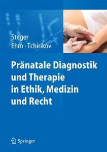 Baixar Pranatale diagnostik und therapie in ethik, pdf, epub, eBook