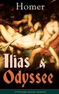 Baixar Ilias & odyssee (vollstandige deutsche ausgaben) pdf, epub, eBook