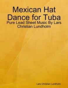 Baixar Mexican hat dance for tuba – pure lead sheet pdf, epub, eBook