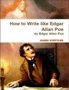 Baixar How to write like edgar allan poe: by edgar pdf, epub, eBook