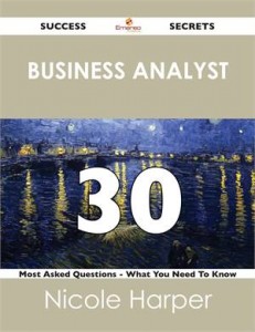 Baixar Business analyst 30 success secrets – 30 most pdf, epub, eBook