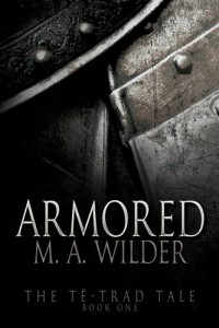 Baixar Armored (the te-trad tale, book 1) pdf, epub, eBook