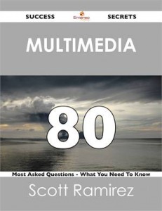 Baixar Multimedia 80 success secrets – 80 most asked pdf, epub, eBook