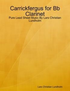 Baixar Carrickfergus for bb clarinet – pure lead sheet pdf, epub, eBook