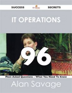 Baixar It operations 96 success secrets – 96 most asked pdf, epub, eBook