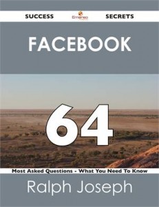 Baixar Facebook 64 success secrets – 64 most asked pdf, epub, eBook