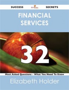 Baixar Financial services 32 success secrets – 32 most pdf, epub, eBook