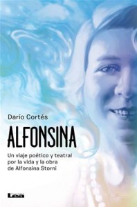 Baixar Alfonsina, un viaje poetico y teatral por la pdf, epub, eBook