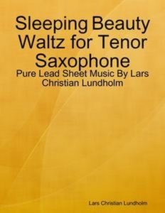 Baixar Sleeping beauty waltz for tenor saxophone – pure pdf, epub, eBook