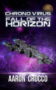 Baixar Chrono virus: fall of the horizon pdf, epub, eBook