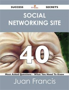 Baixar Social networking site 40 success secrets – 40 pdf, epub, eBook