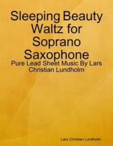 Baixar Sleeping beauty waltz for soprano saxophone – pdf, epub, eBook