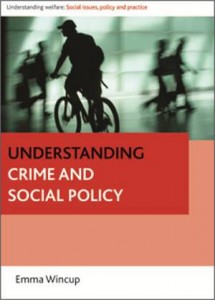 Baixar Understanding crime and social policy pdf, epub, eBook