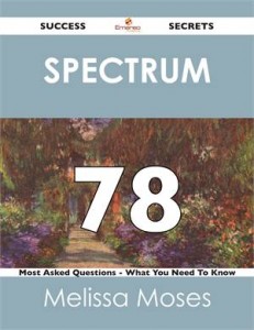 Baixar Spectrum 78 success secrets – 78 most asked pdf, epub, eBook