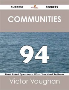 Baixar Communities 94 success secrets – 94 most asked pdf, epub, eBook