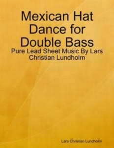 Baixar Mexican hat dance for double bass – pure lead pdf, epub, eBook
