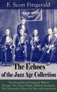 Baixar Echoes of the jazz age collection: the pdf, epub, eBook