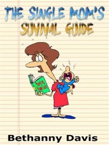 Baixar Single mom’s survival guide, the pdf, epub, eBook