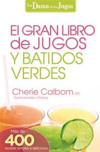 Baixar Gran libro de jugos y batidos verdes, el pdf, epub, eBook