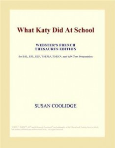 Baixar What katy did at school (webster’s french pdf, epub, eBook