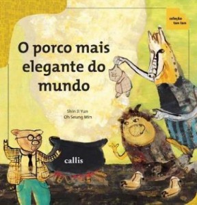 Baixar O Porco Mais Elegante do Mundo – Col. Tan Tan pdf, epub, eBook