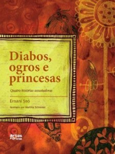 Baixar Diabos, Ogros e Princesas – Quatro Histórias Assustadoras – Col. Pra Ler – Nova Ortografia pdf, epub, eBook