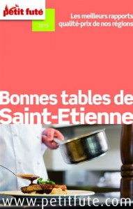 Baixar Bonnes tables de saint-etienne 2015 petit fute pdf, epub, eBook