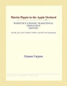 Baixar Martin Pippin in the Apple Orchard (Webster's Chinese Traditional Thesaurus Edition) pdf, epub, eBook