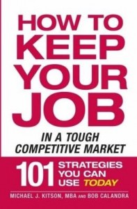 Baixar How to Keep Your Job in a Tough Competitive Market pdf, epub, eBook