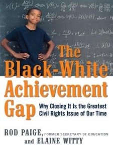 Baixar The Black-White Achievement Gap: Why Closing It Is the Greatest Civil Rights Issue of Our Time pdf, epub, eBook