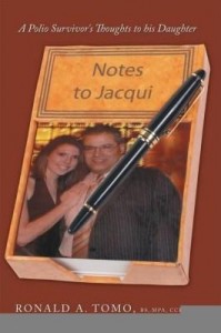 Baixar Notes to Jacqui: A Polio Survivor's Thoughts to his Daughter pdf, epub, eBook