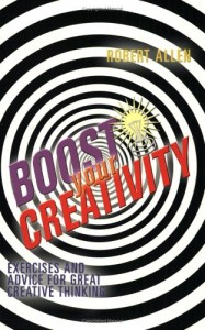 Baixar Boost your creativity pdf, epub, eBook
