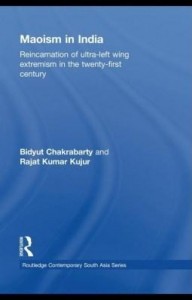 Baixar Maoism in India: Reincarnation of Ultra-Left Wing Extremism in the 21st Century pdf, epub, eBook