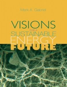 Baixar Visions for a sustainable energy future pdf, epub, eBook